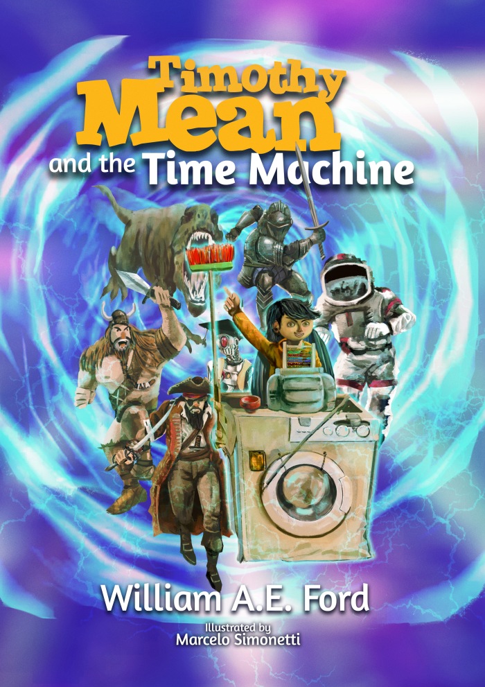 Timothy Mean and the Time Machine – Children’s book. 